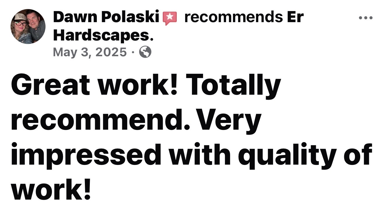 Facebook recommendation from Dawn Polaski for E.R. Hardscapes